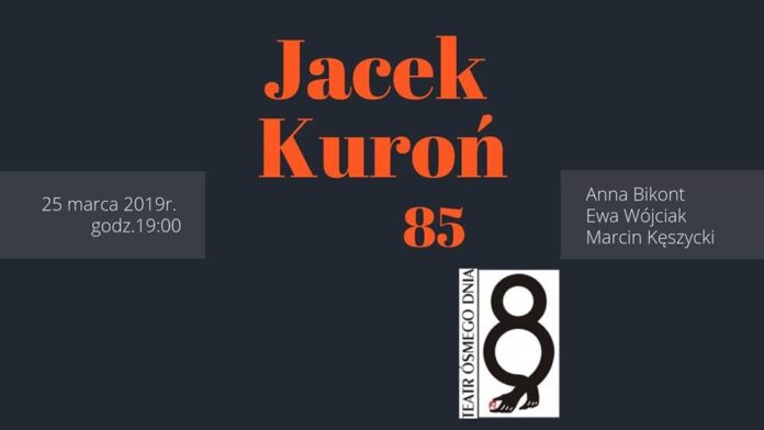 Urodziny Jacka Kuronia