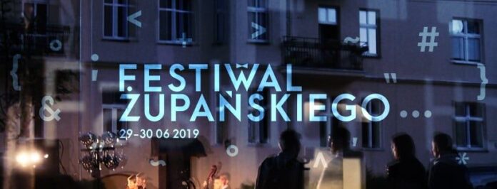 Festiwal Żupańskiego