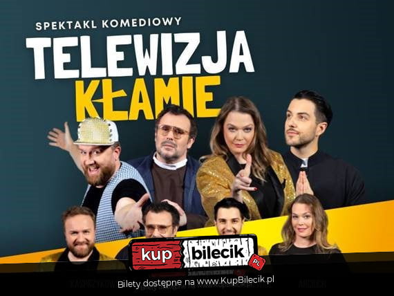 Spektakl komediowy w gwiazdorskiej obsadzie!!! Reżyseria: Bartłomiej Kasprzykowski (94251)