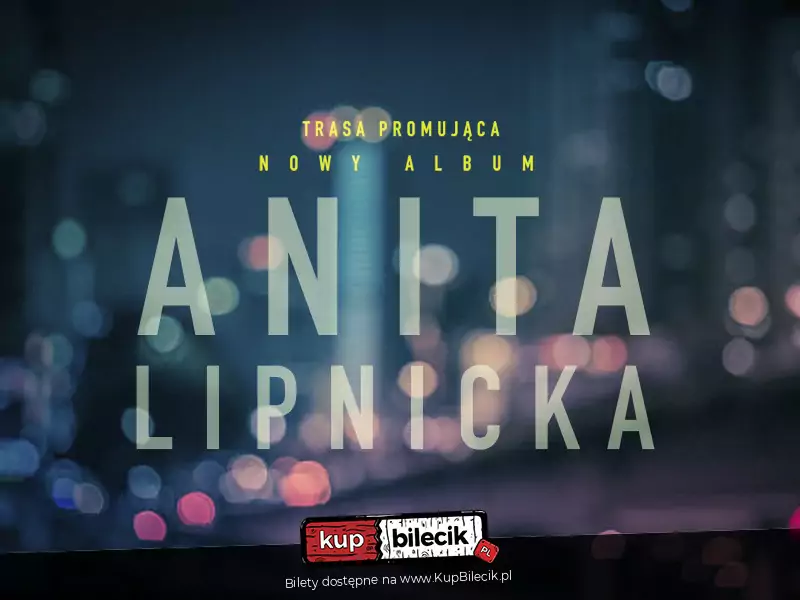 Anita Lipnicka | Koncert promujący nową płytę (97884)