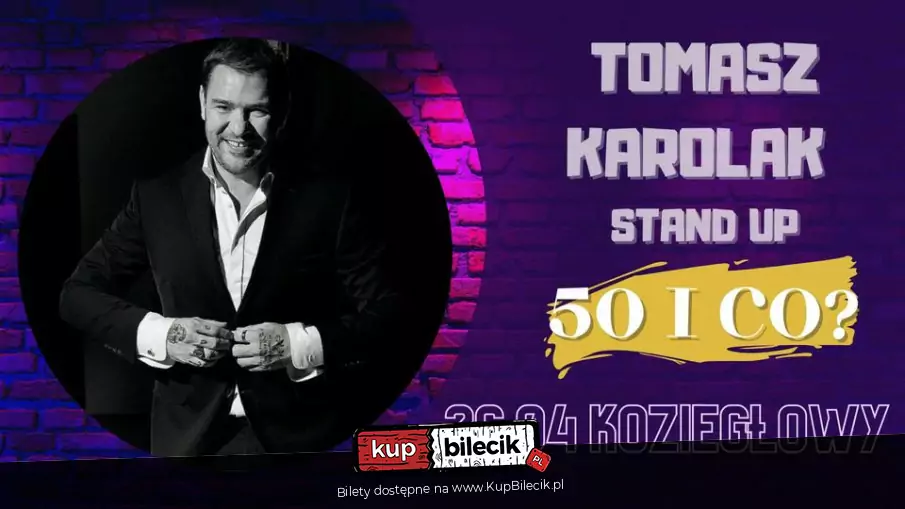 Tomasz Karolak Stand-Up "50 i co?" (97785)