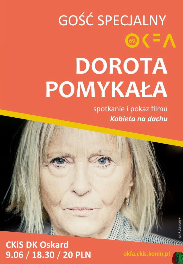 „Kobieta na dachu” i spotkanie z Dorotą Pomykałą i Anną Jadowską – w ramach 69. OKFA (483800)