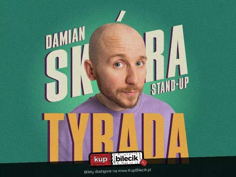 Stand-up Kalisz | Damian Skóra w programie "Tyrada" (104732)