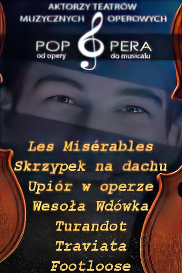Koncert Pop Opera od Opery do Musicalu (518342)