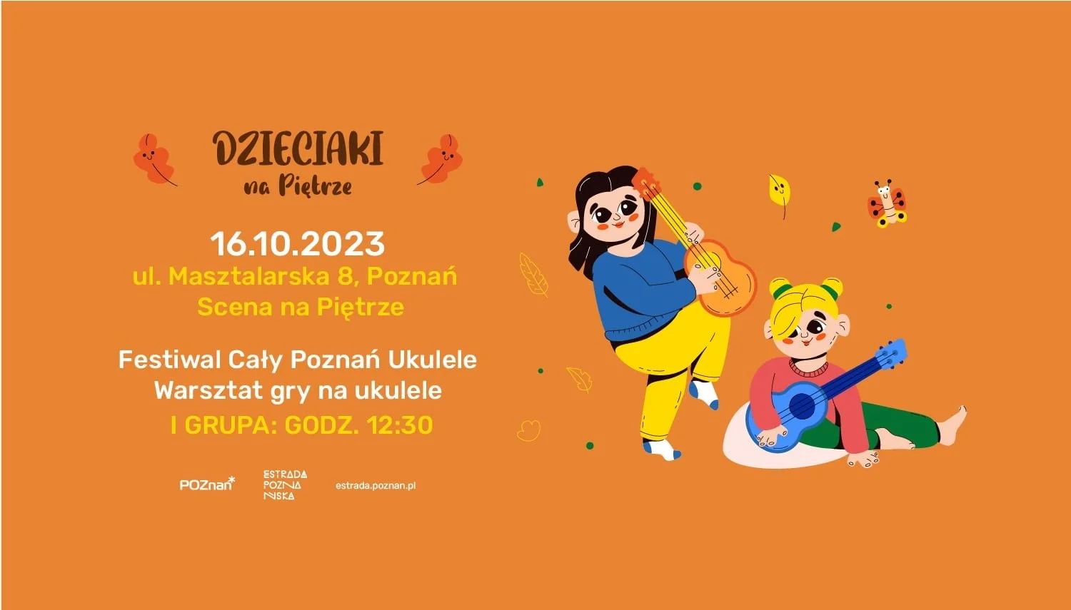 Festiwal Cały Poznań Ukulele | Warsztat gry na ukulele (grupa I) | 16.10.2023 | Dzieciaki na Piętrze 2023 | Poznań (518983)